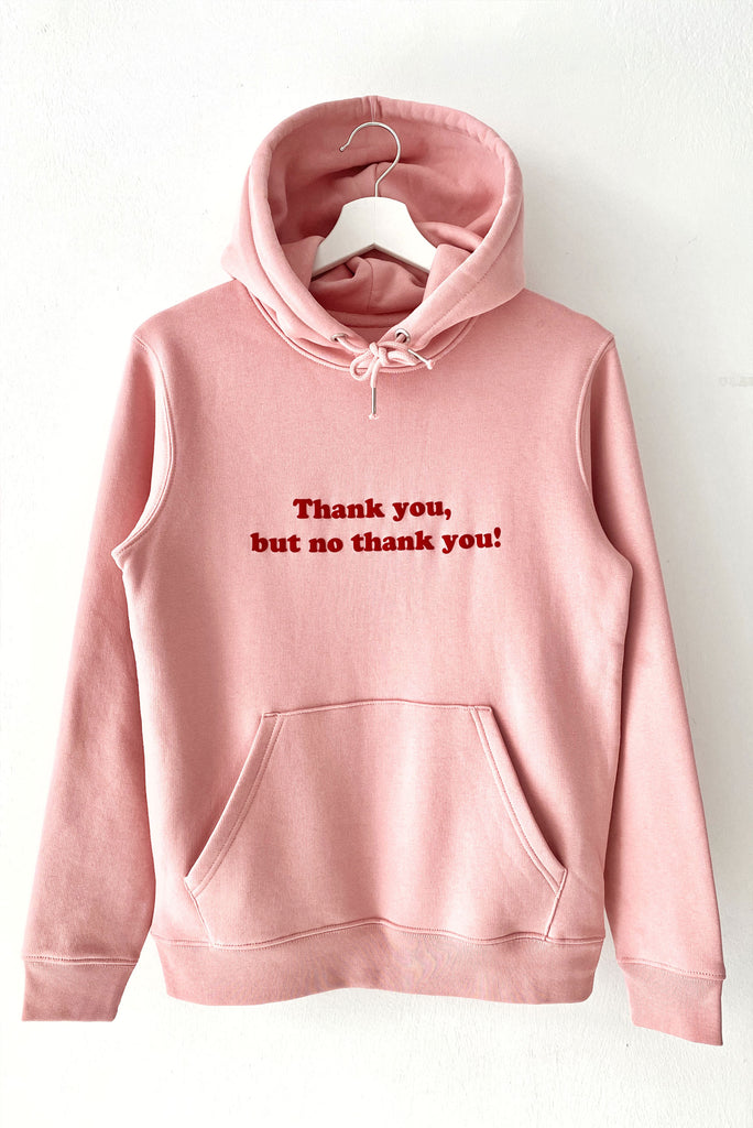 pink hoodie with red slogan